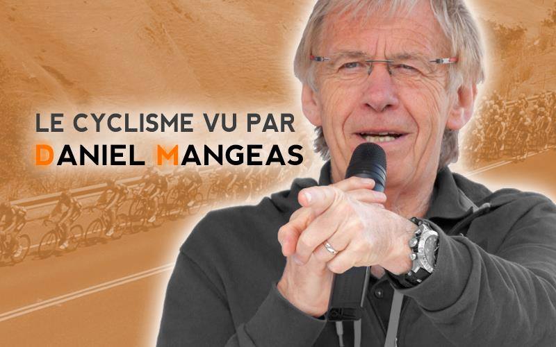 Chronique - Daniel Mangeas : «Romain Bardet n'aura pas l'angoisse...»